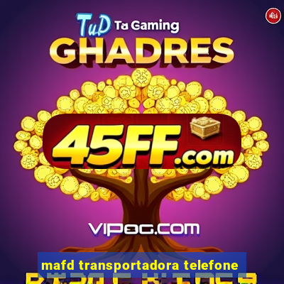 mafd transportadora telefone